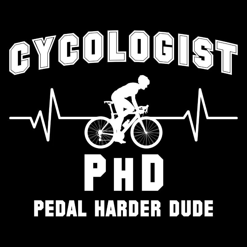 Cycologue - PHD Pedal Harder Dude