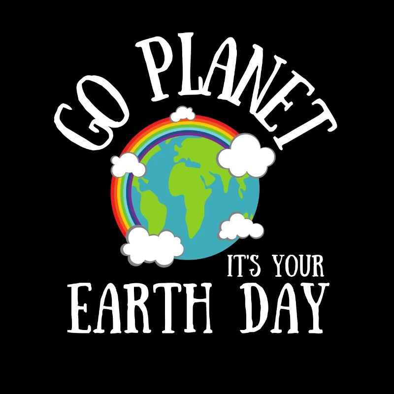 Go Planet It's Your Earth Day Rainbow
