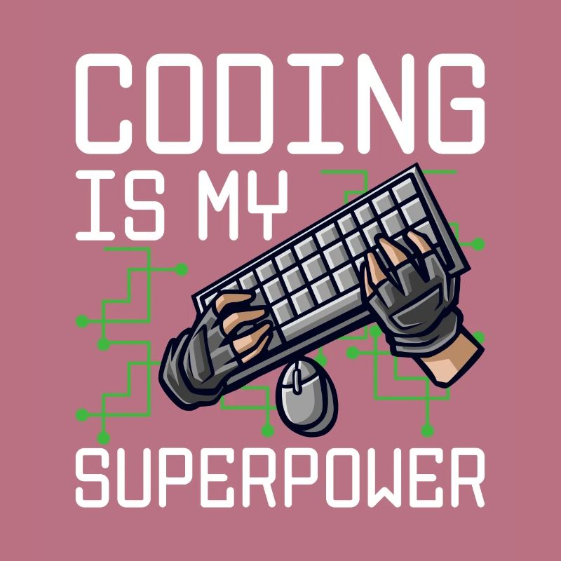 Coding Is My Superpower Programming Coder Computer