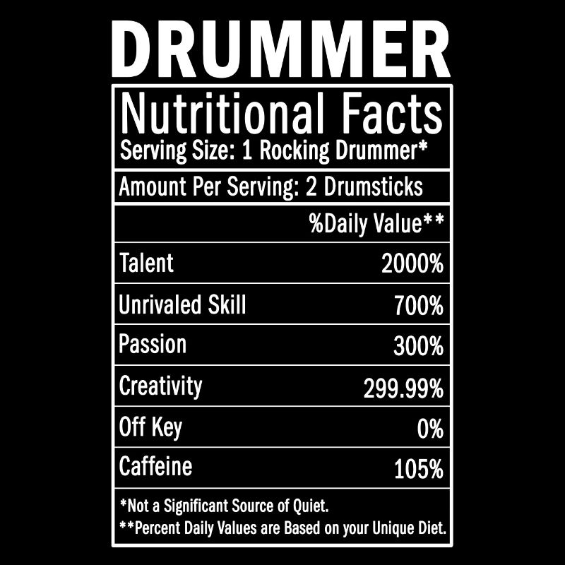 Drummer Nutritional Facts Perkussionist, Schlagzeu