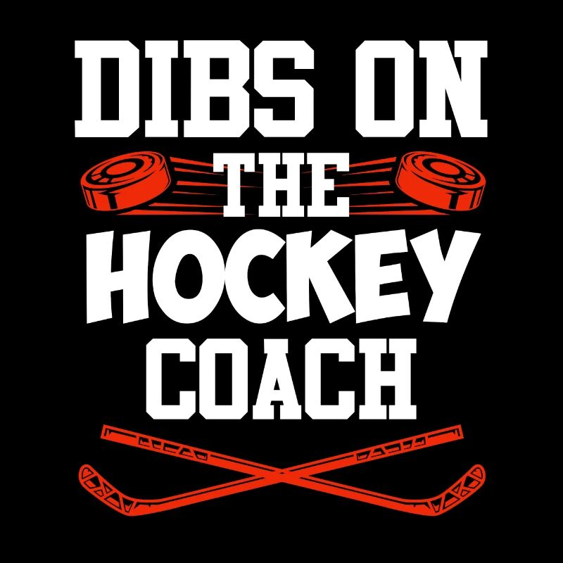 Dibs on the Hockey Coach