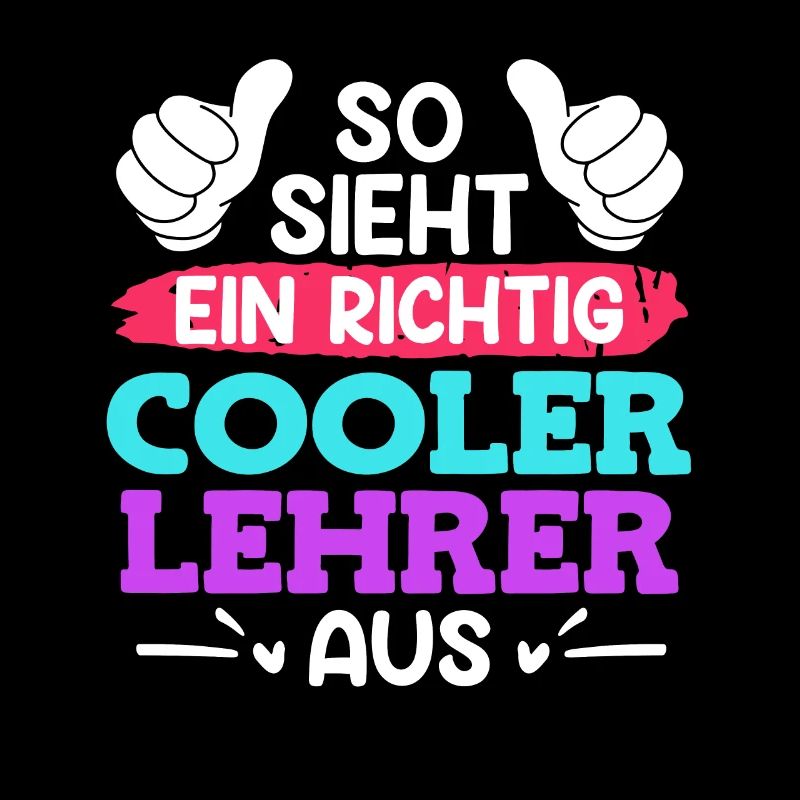 So sieht ein cooler Lehrer aus Lehrer