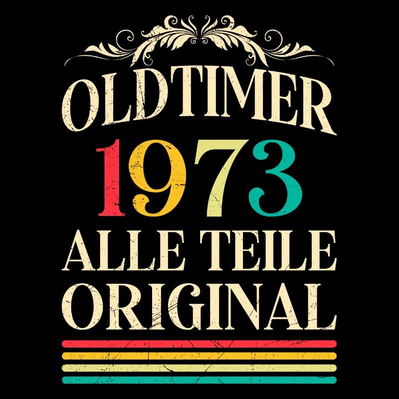 Oldtimer 1973 50 ans 50e anniversaire hommes