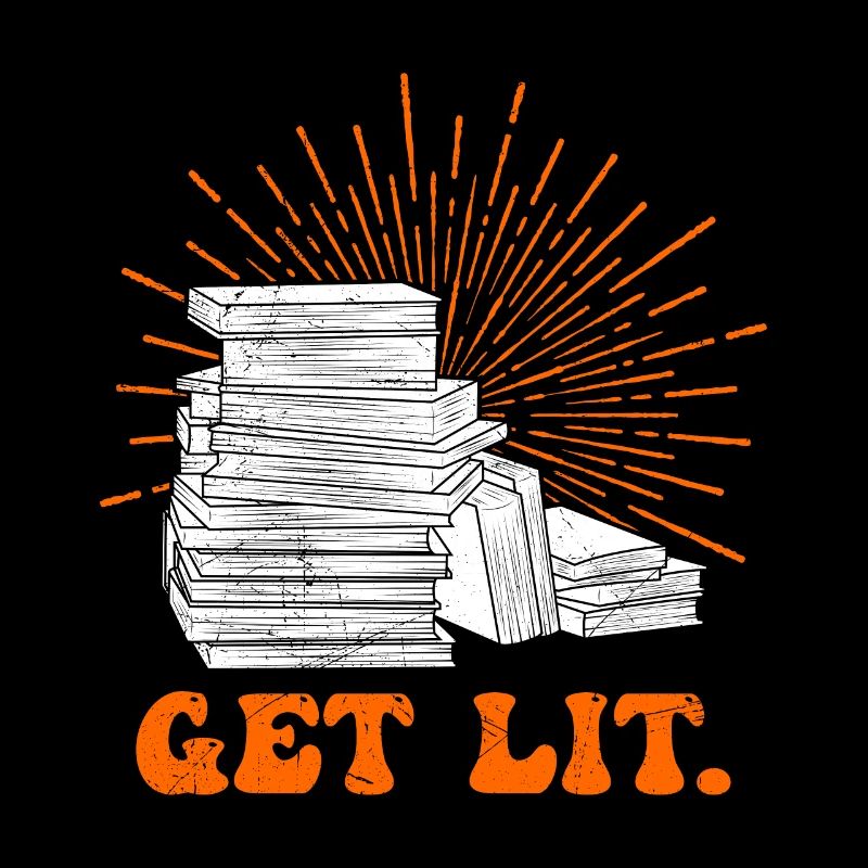 Get lit Buchliebhaber Bücherfreund Bücherliebe