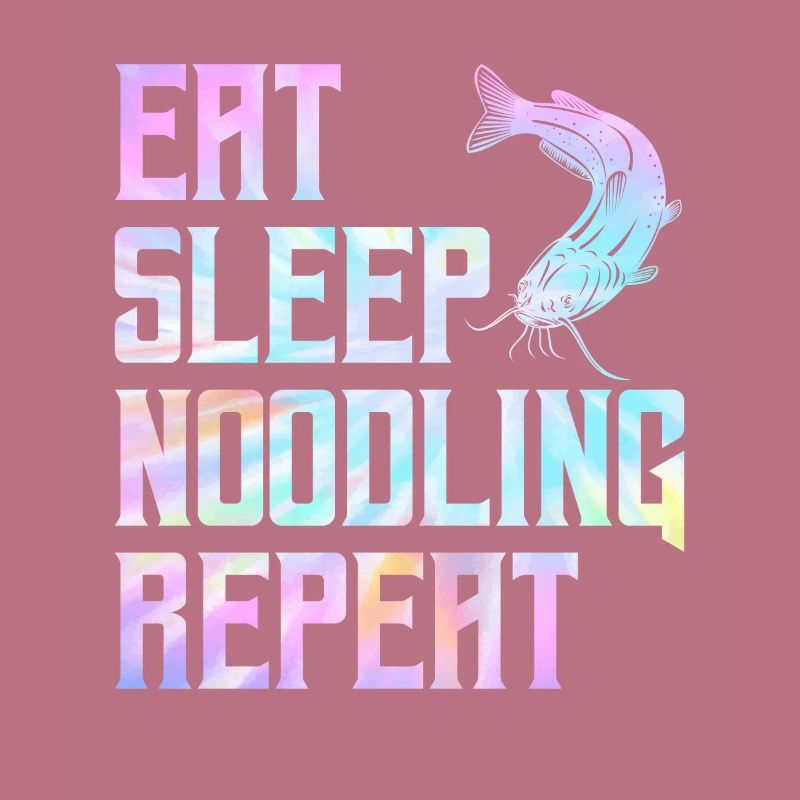 Flathead Fish Eat Sleep Noodling Repeat Catfish