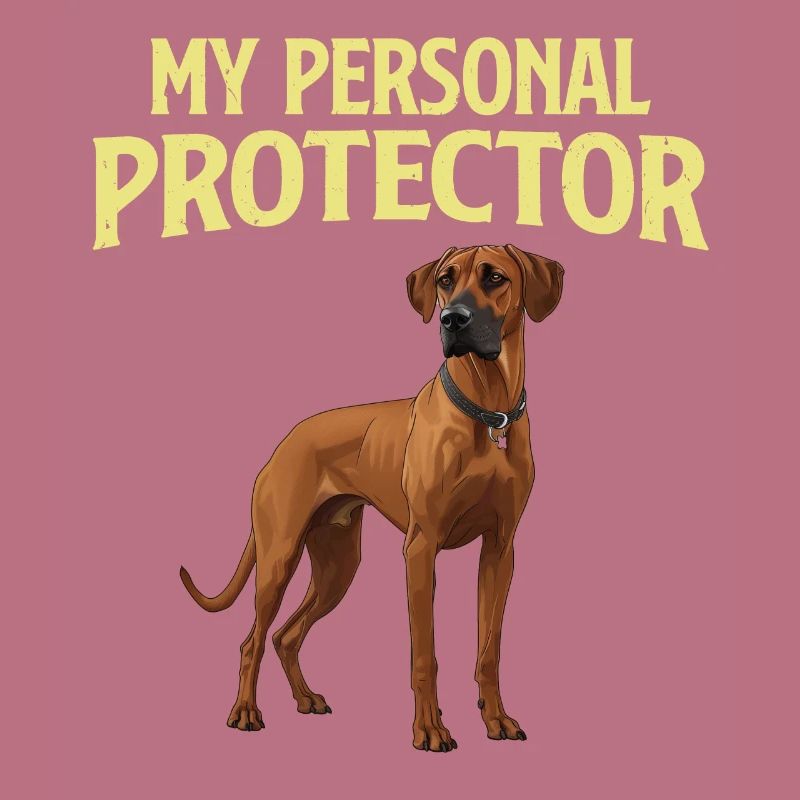 Ridgeback Dog MY PERSONAL PROTECTOR Funny