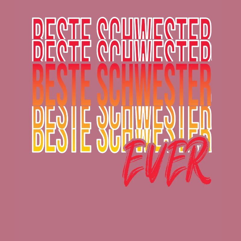 Beste Schwester