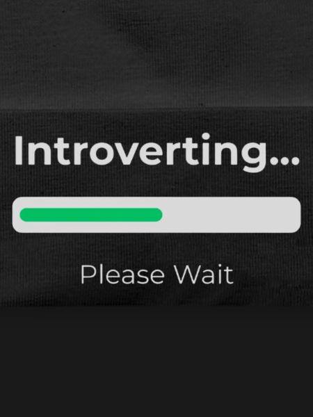 Introvert Loading 