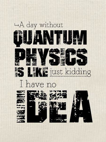 Quantenphysik