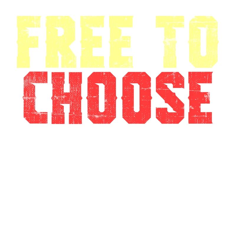 A Nice Choosing Theme Tee For You Who Chooses