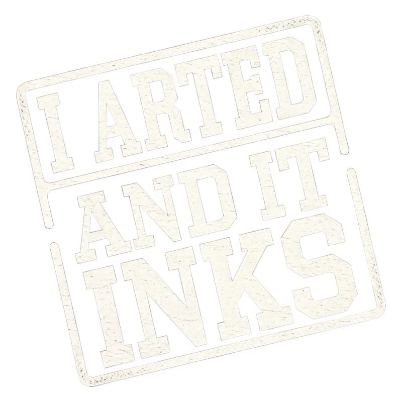 I Arted And It Inks 13
