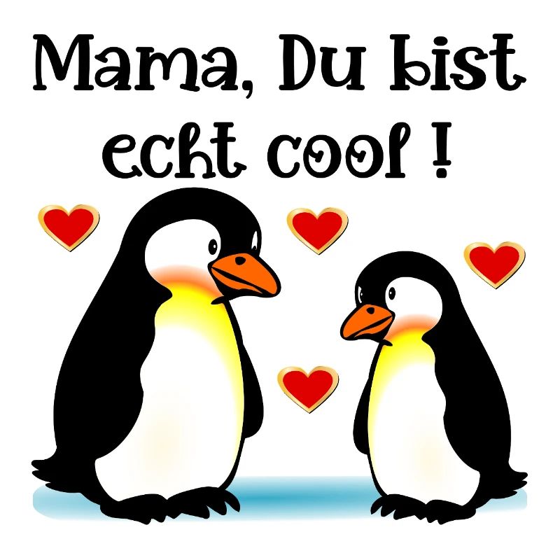 Komplimente Mama Muttertag Pinguine