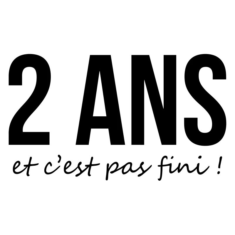 2 ans et c'est pas fini !