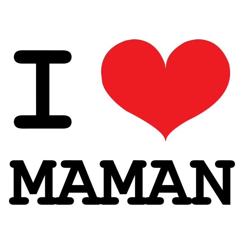 Ich liebe meine Mutter - Muttertag