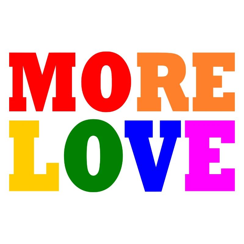 More love