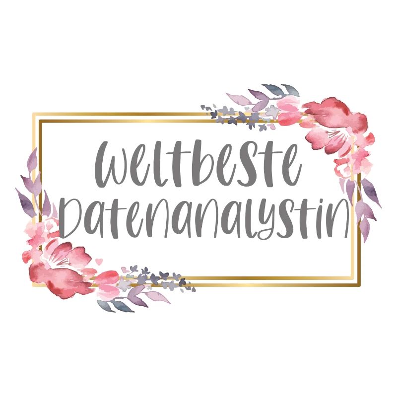 Datenanalystin Datenanalyse Geschenk
