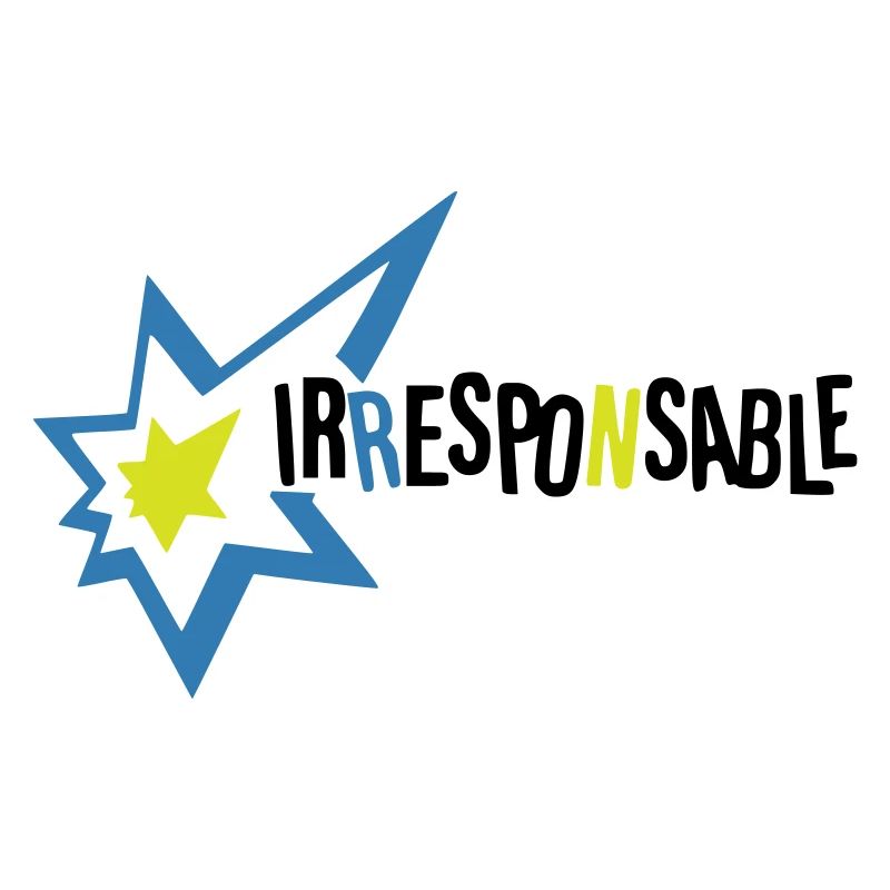 Irresponsable