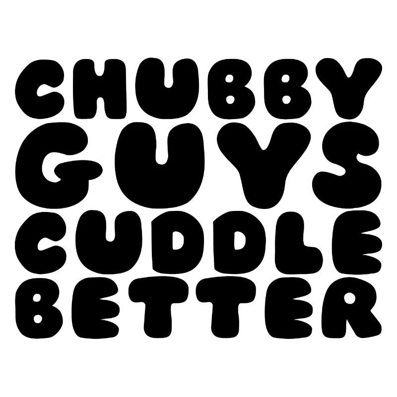 Chubby Guys Cuddle Better