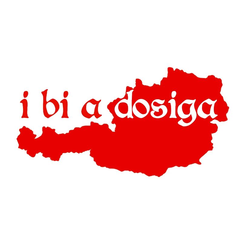i bi a Dosiga - ich bin ein Einheimischer, Dialekt