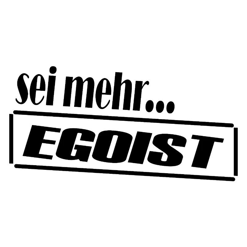Egoist / Clear statement look