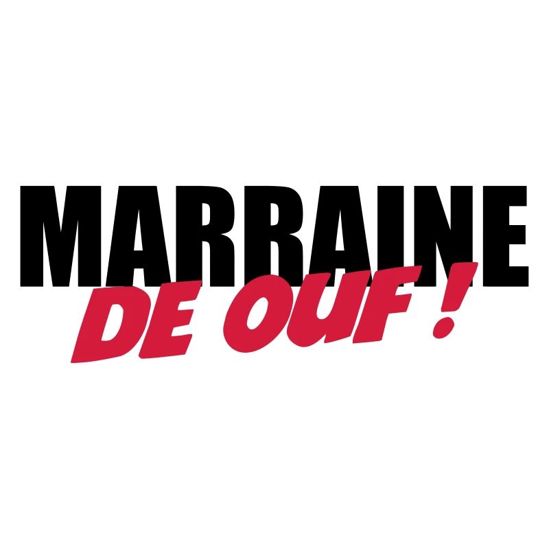 Marraine de ouf !