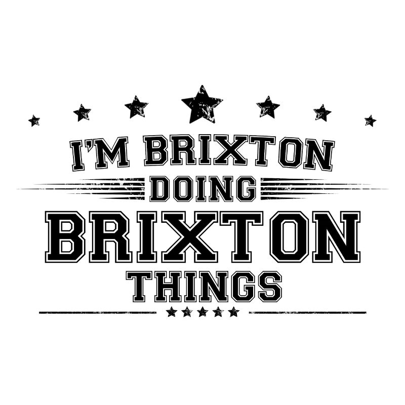 i’m Brixton doing Brixton things