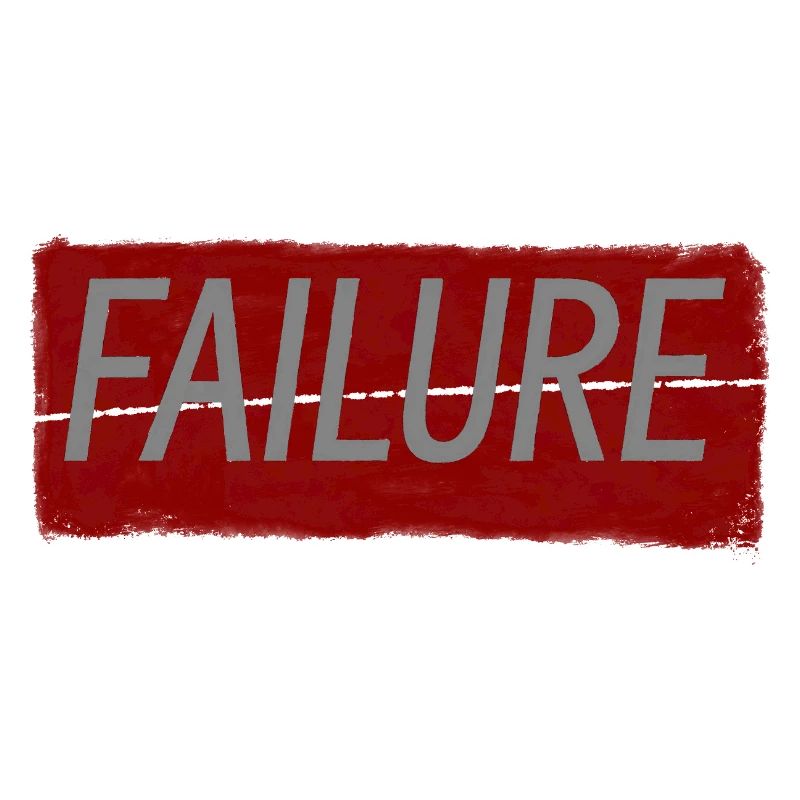 FAILURE