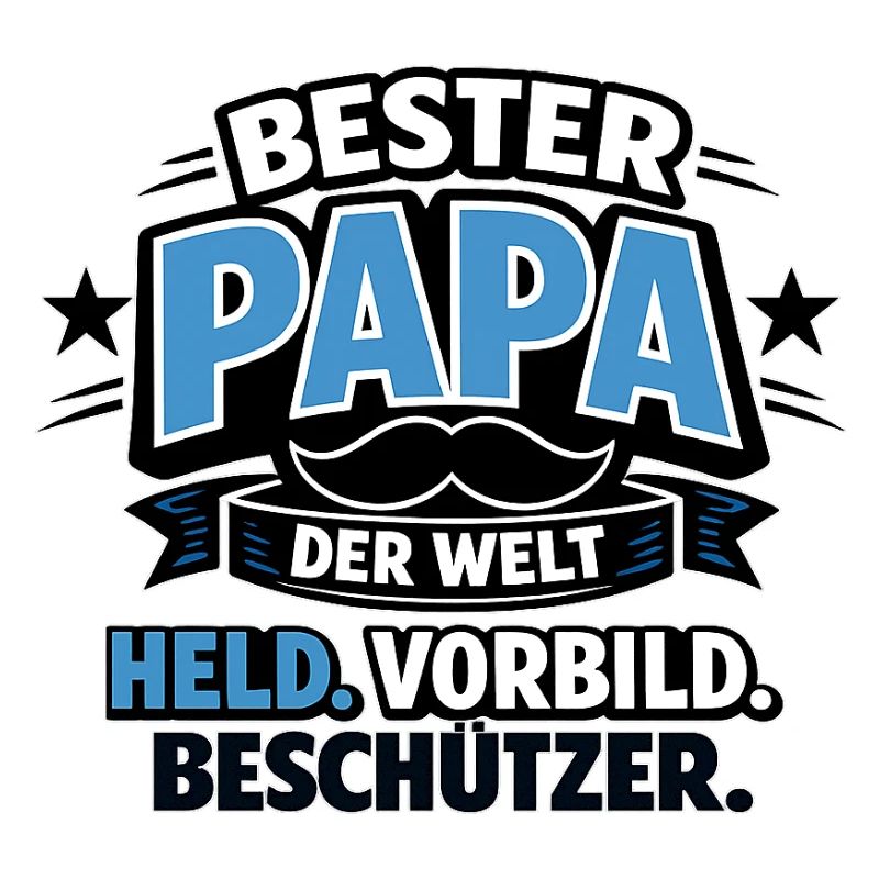 Bester Papa der Welt – Held und Beschützer