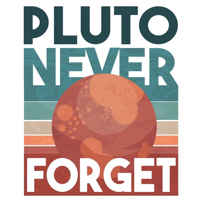 Pluto never Forget
