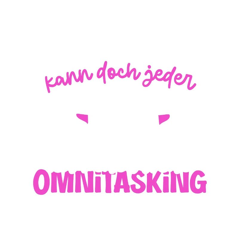 Multitasking kann jeder - Mutter und Töchter