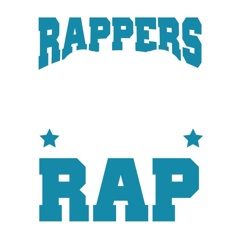 Rappers Rap