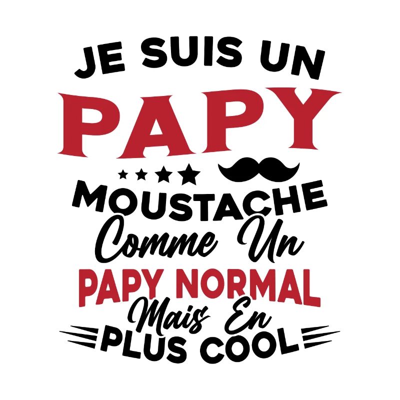 Un Papy Moustache Comme Un Papy Normal