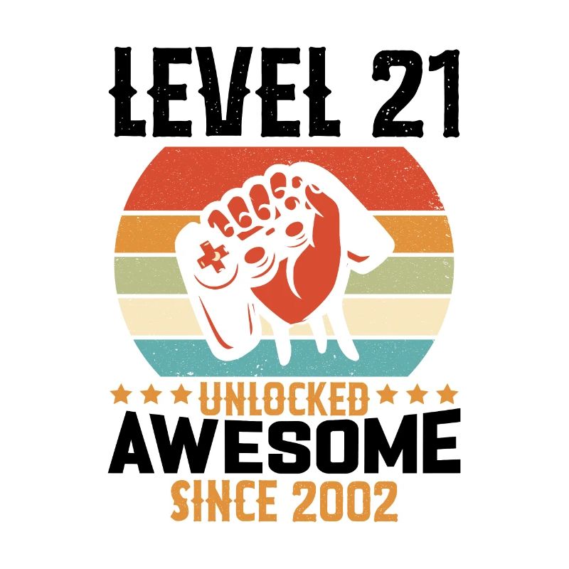 Level 21 Complete 2002 Birthday Gift