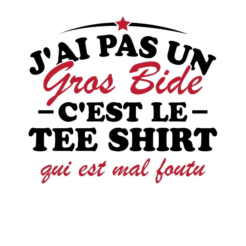 J'ai pas un gros bide