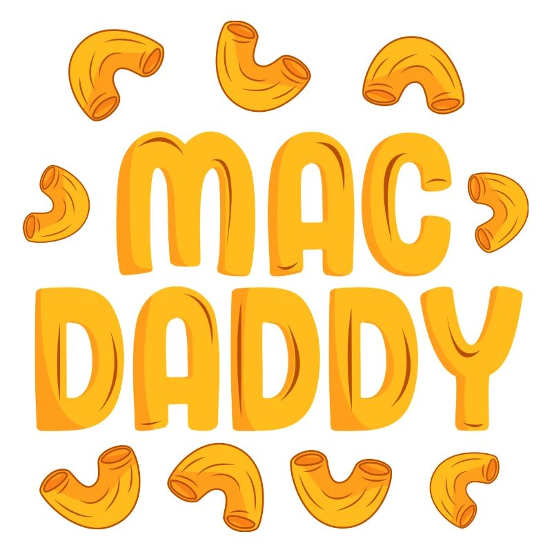 Mac Daddy Mac N Cheese Lover père drôle