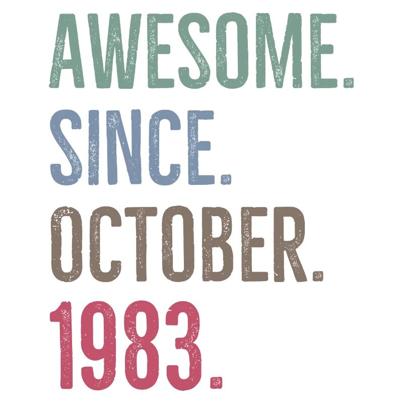 Awesome Since October 1983