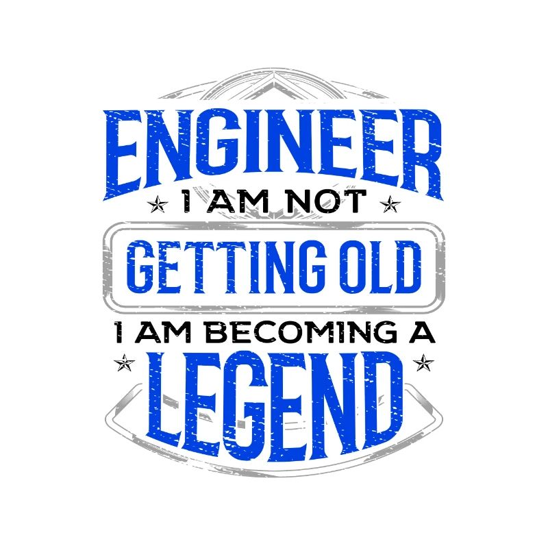 Engineer Gifts Engineer I Am Not Getting Old I Am