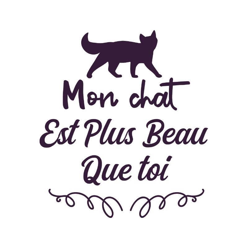 Mon Chat Est Plus Beau Que Toi