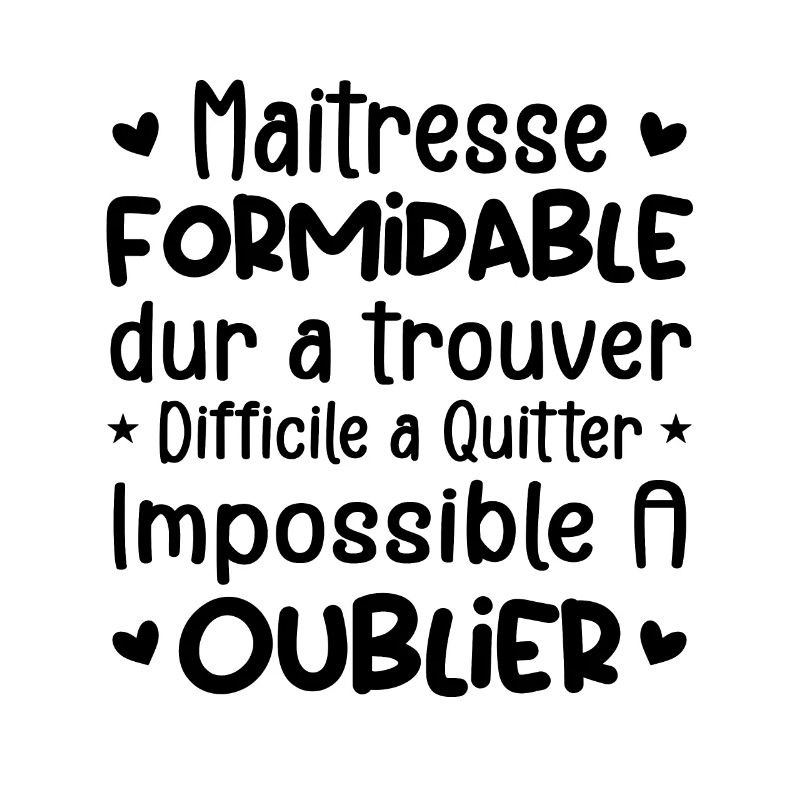 Maîtresse Formidable Cadeau Maîtresse D'école