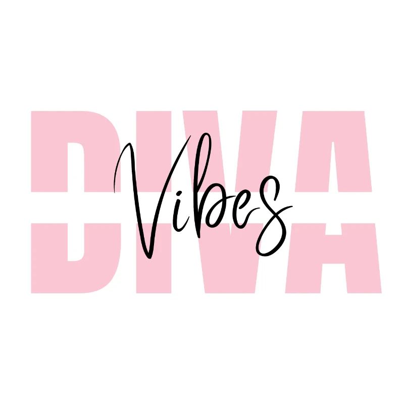 Diva Vibes - Statement Motivation Spruch