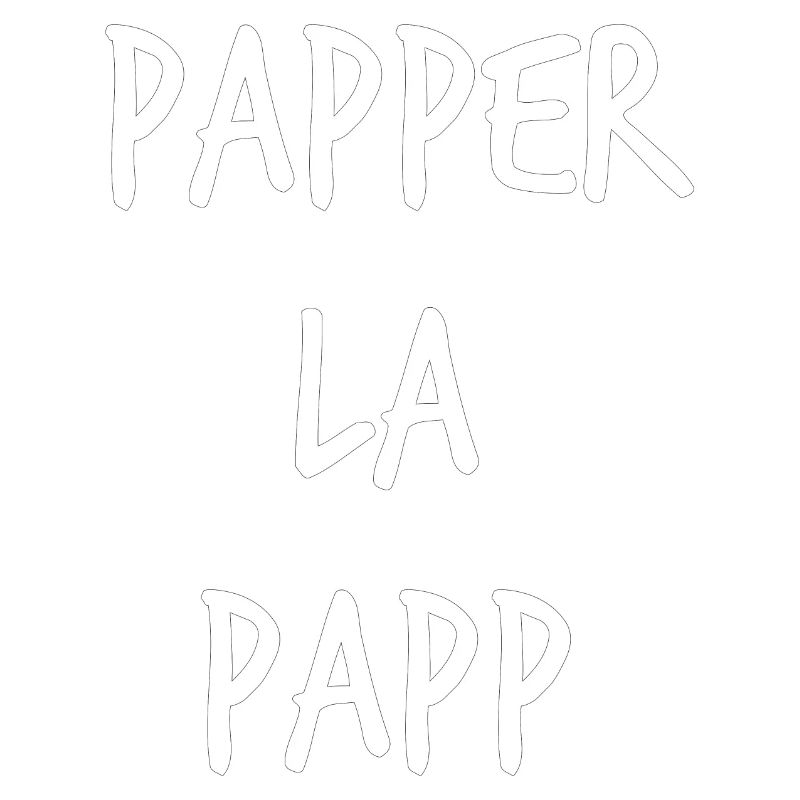 Spruch - Papperlapapp