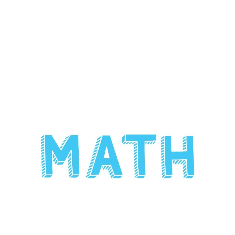 Funny Math Quote Math Teacher Math Sayings