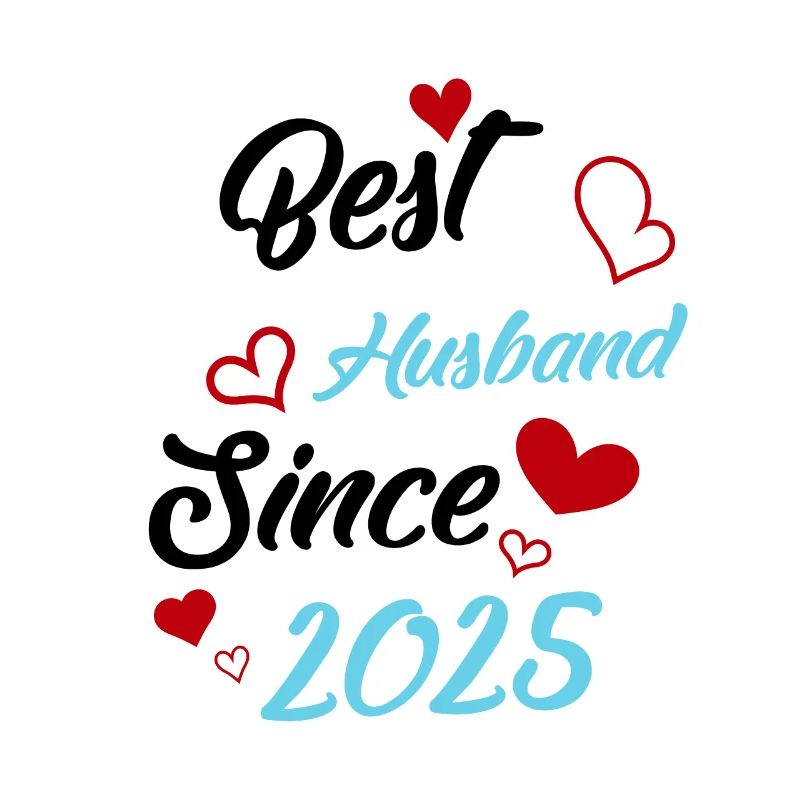 Bester Ehemann seit 2025 Hochzeit