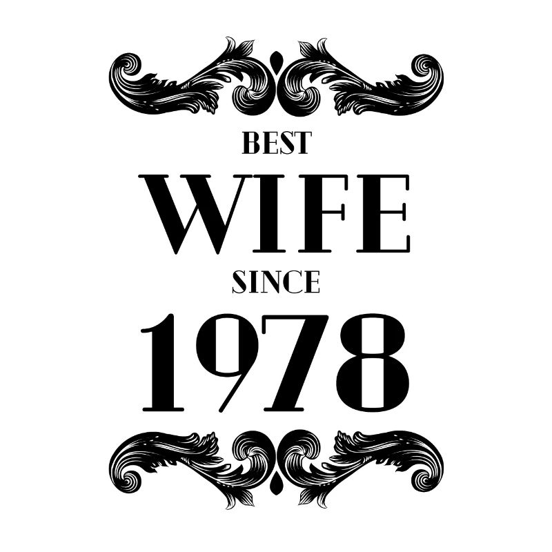 Beste Ehefrau seit 1978 Hochzeit