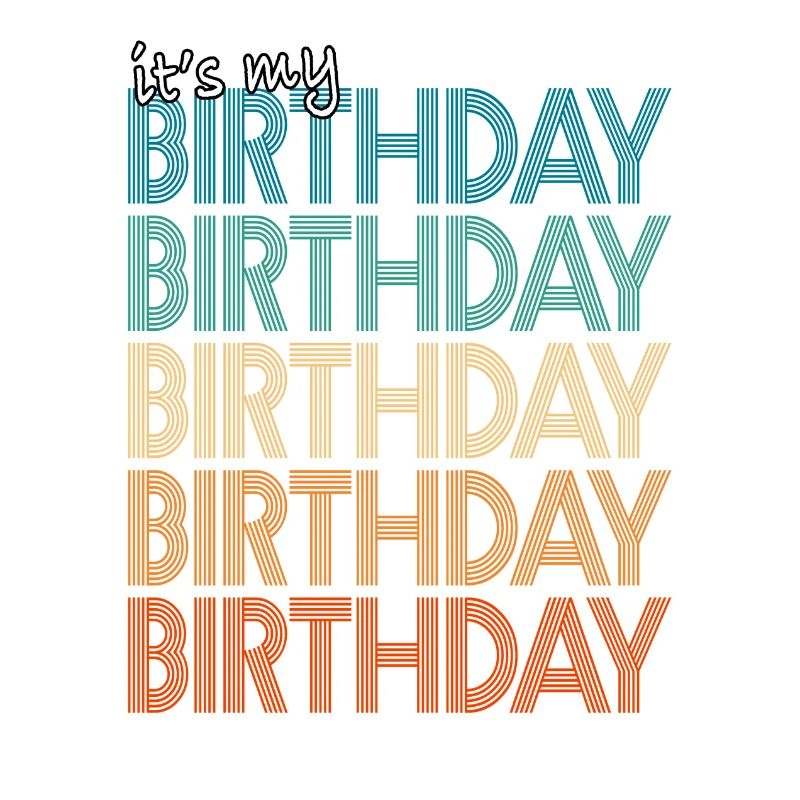 C'est mon anniversaire