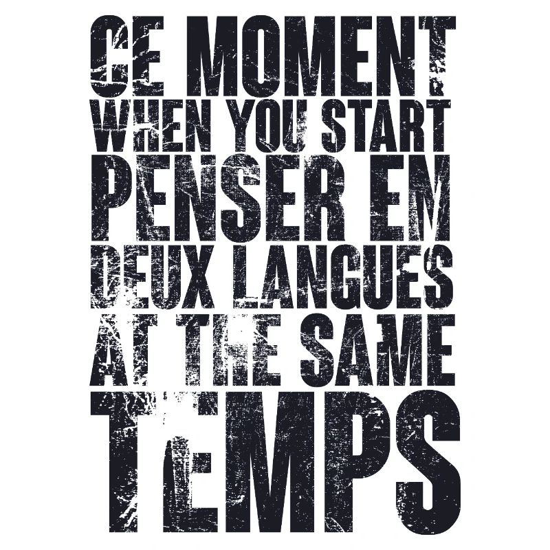CITATION COOL POUR LES MULTILINGUES, bilingues