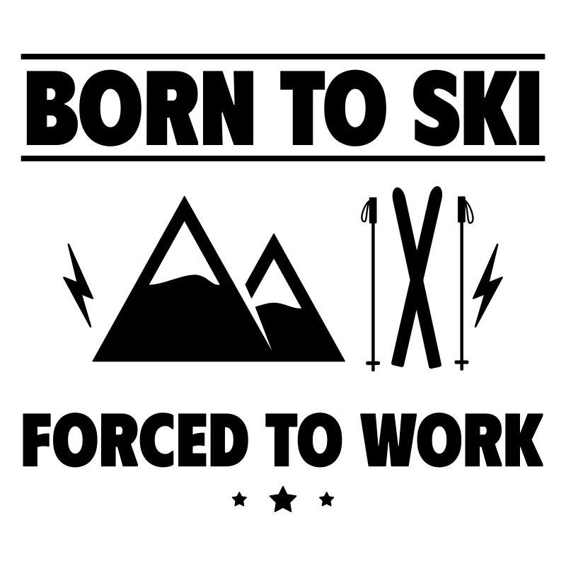 Né pour skier, forcé de travailler