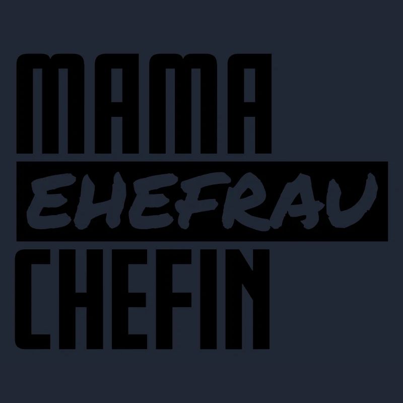 Mama Ehefrau Chefin Familie Kinder Mutter Geschenk