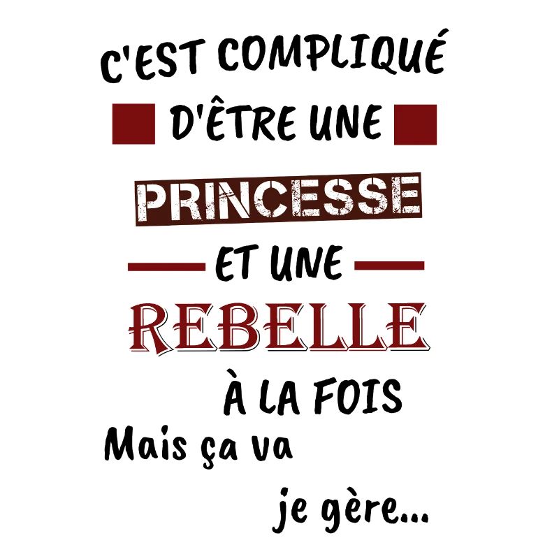 Princesse rebelle