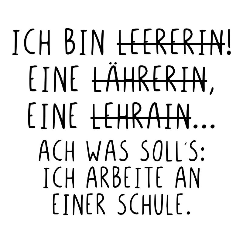 Ich bin Lehrerin